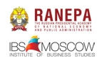 Institute of Business Studies (IBS-Moscow), The Russian Presidential Academy of National Economy and Public Administration